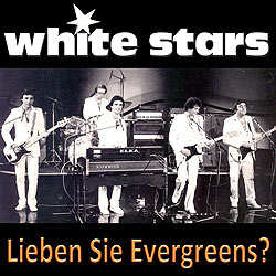 White Stars, Lieben Sie Evergreens