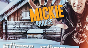 Mickie Krause, Hütte Hütte schöne Berge