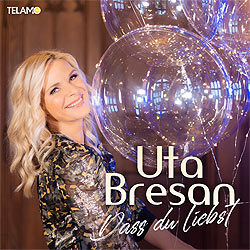 Uta Bresan, Dass du liebst